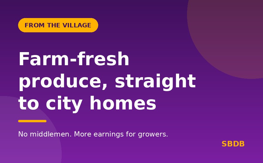 Farm-fresh produce, straight to city homes